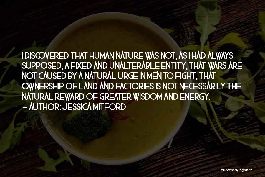 Energy Of Nature Quotes By Jessica Mitford