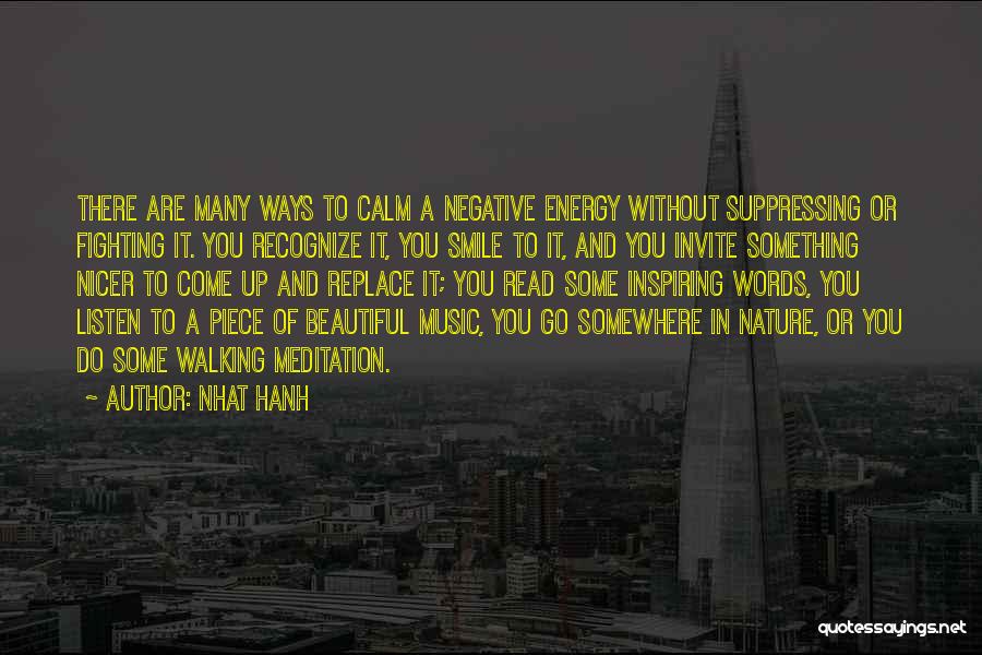 Energy Of Nature Quotes By Nhat Hanh