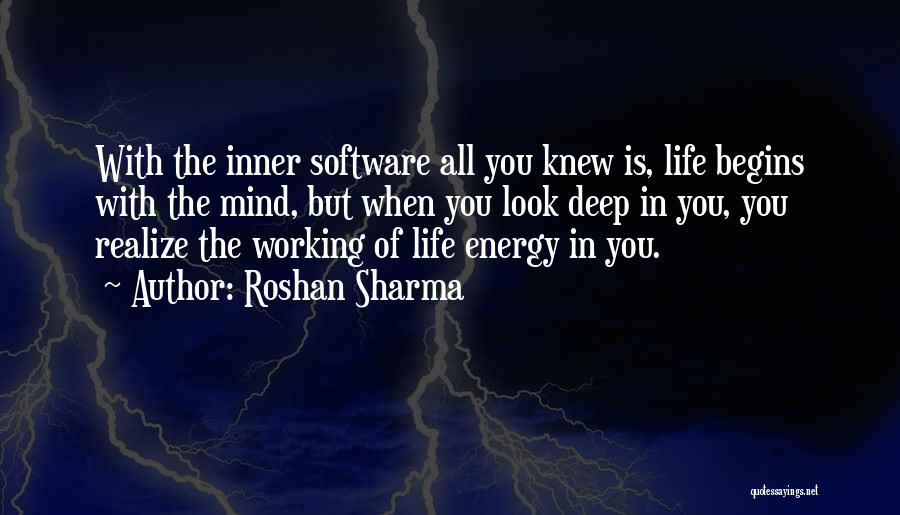 Energy Of The Mind Quotes By Roshan Sharma