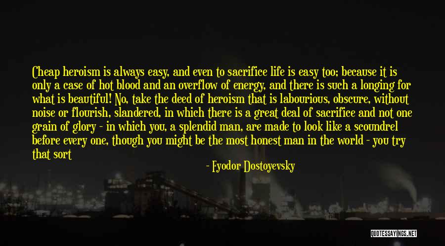 Energy Of The World Quotes By Fyodor Dostoyevsky