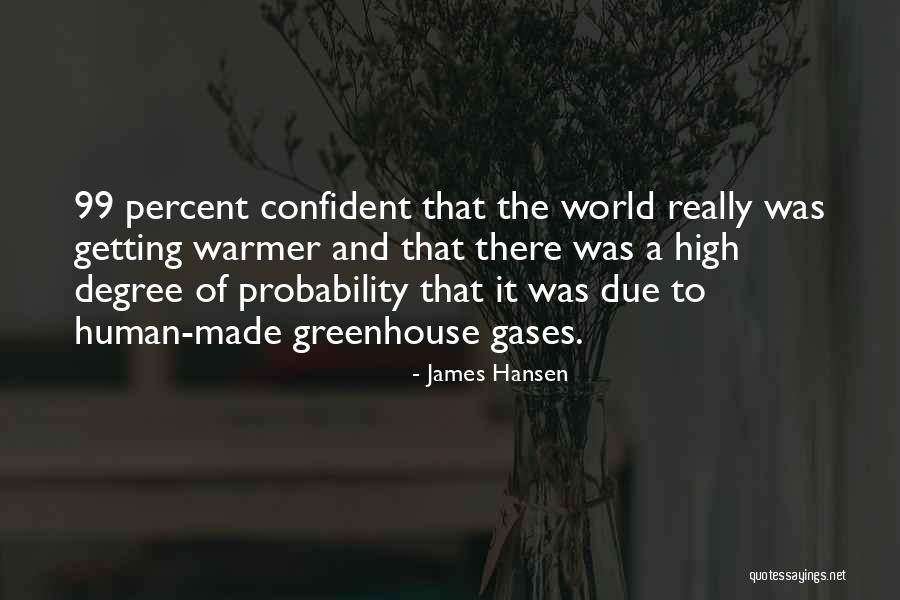 Energy Of The World Quotes By James Hansen