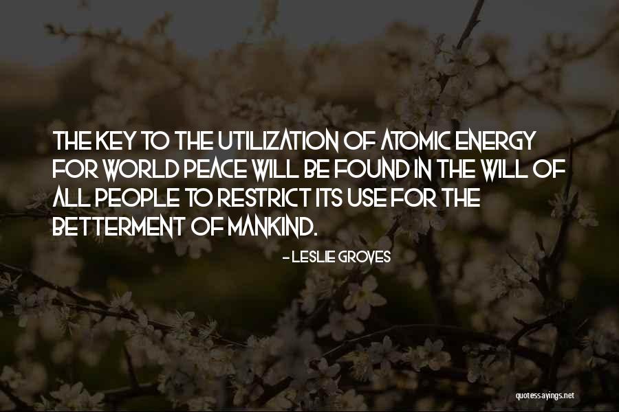 Energy Of The World Quotes By Leslie Groves