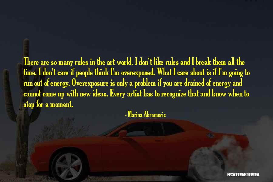 Energy Of The World Quotes By Marina Abramovic