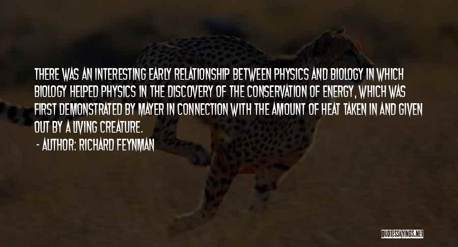 Energy Physics Quotes By Richard Feynman
