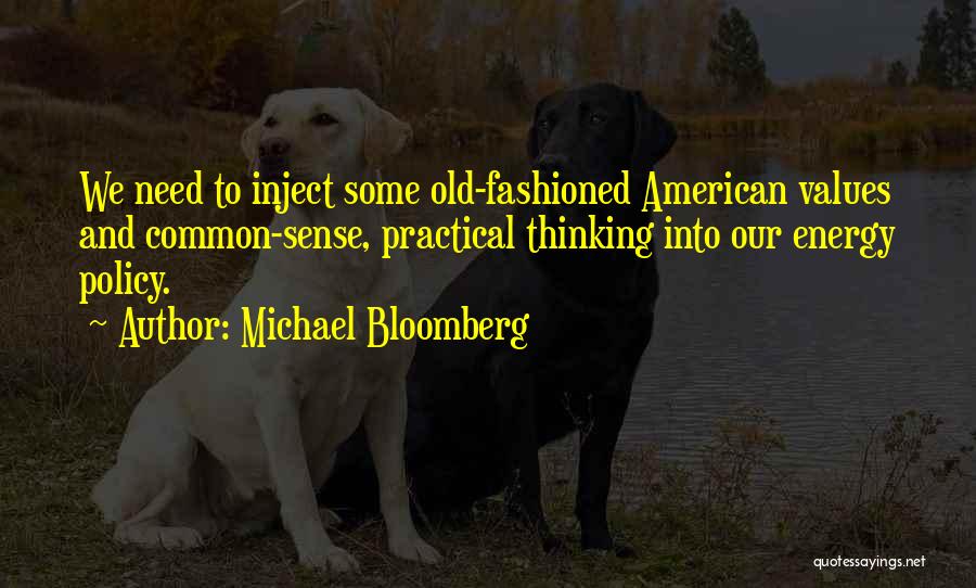 Energy Policy Quotes By Michael Bloomberg
