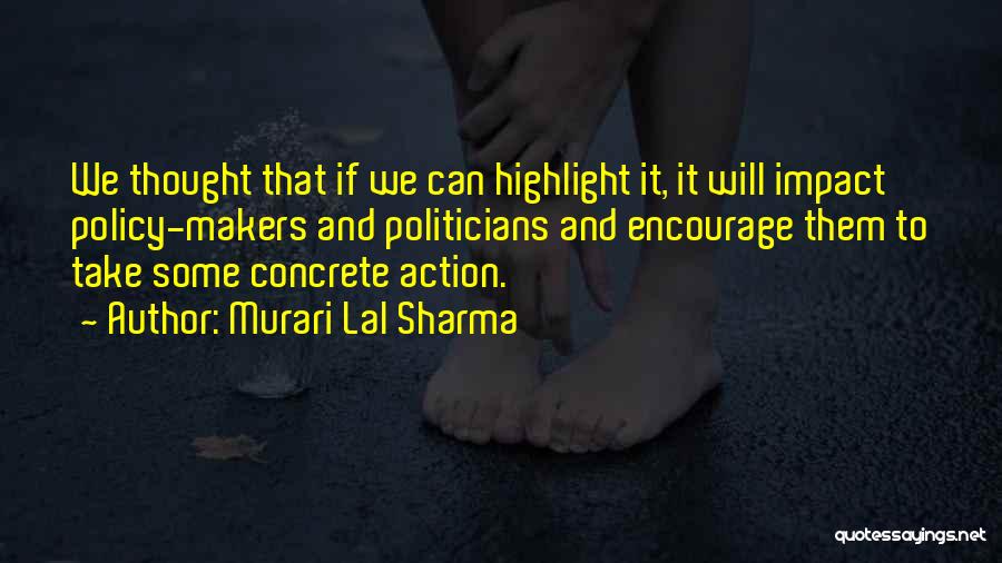 Energy Policy Quotes By Murari Lal Sharma