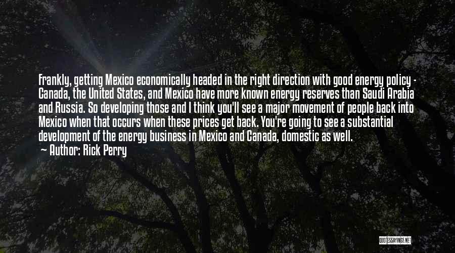Energy Policy Quotes By Rick Perry