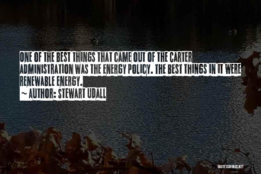 Energy Policy Quotes By Stewart Udall