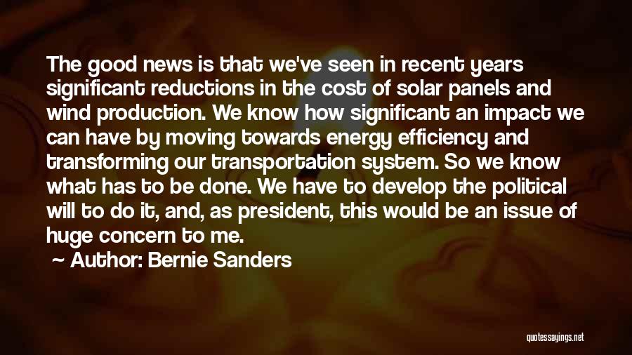 Energy Production Quotes By Bernie Sanders