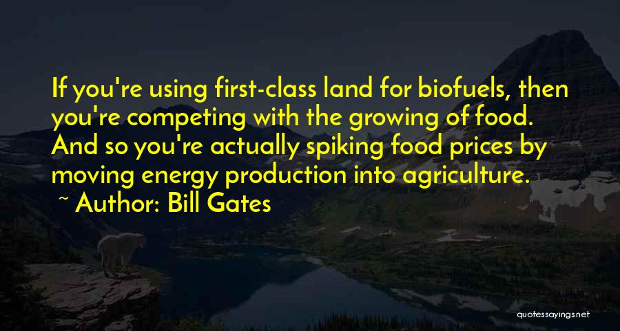 Energy Production Quotes By Bill Gates