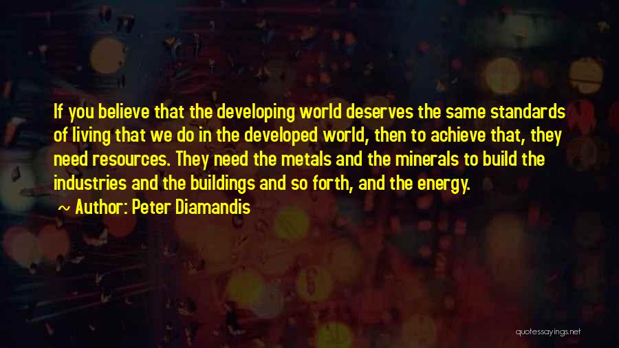 Energy Resources Quotes By Peter Diamandis