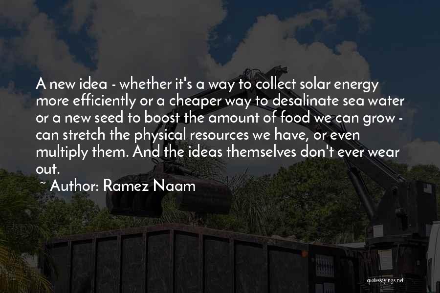 Energy Resources Quotes By Ramez Naam