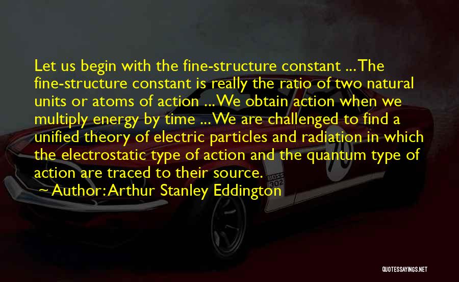 Energy Science Quotes By Arthur Stanley Eddington