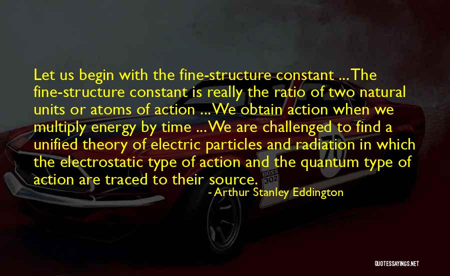 Energy Science Quotes By Arthur Stanley Eddington