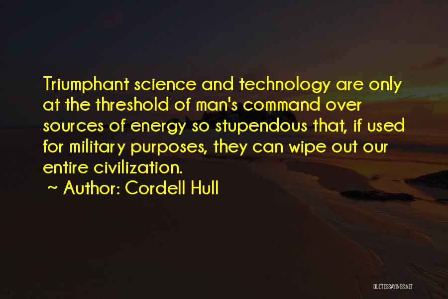 Energy Science Quotes By Cordell Hull