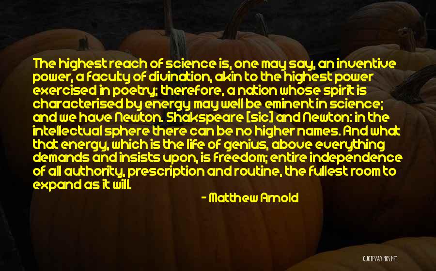 Energy Science Quotes By Matthew Arnold