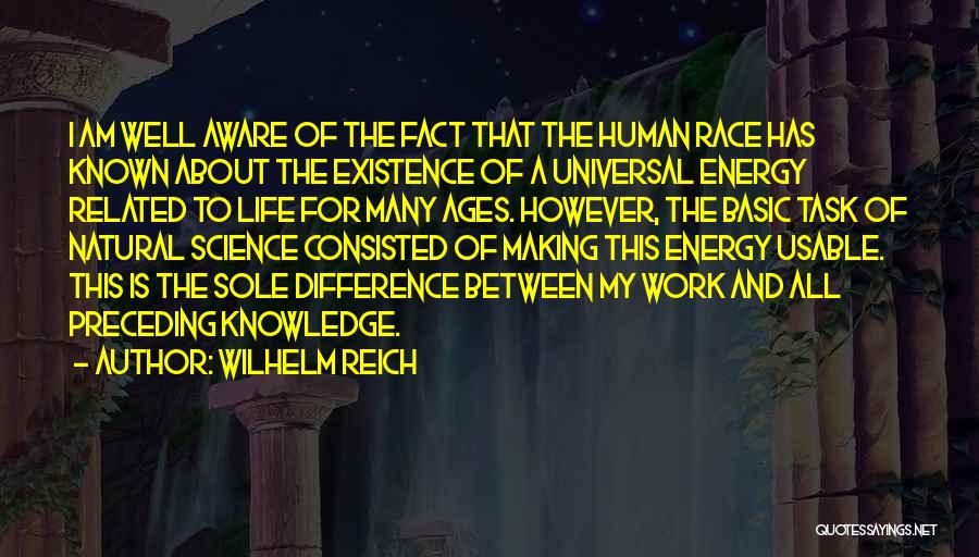 Energy Science Quotes By Wilhelm Reich