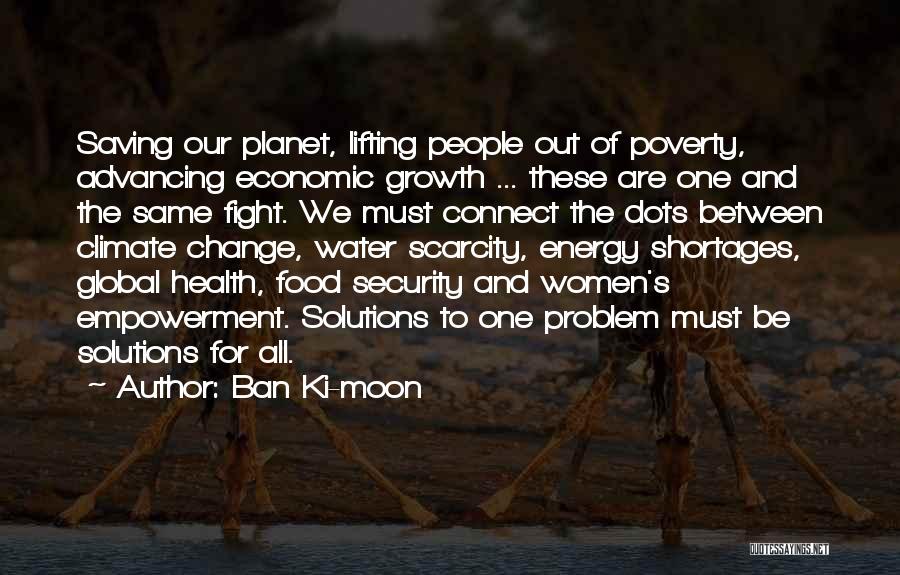 Energy Security Quotes By Ban Ki-moon