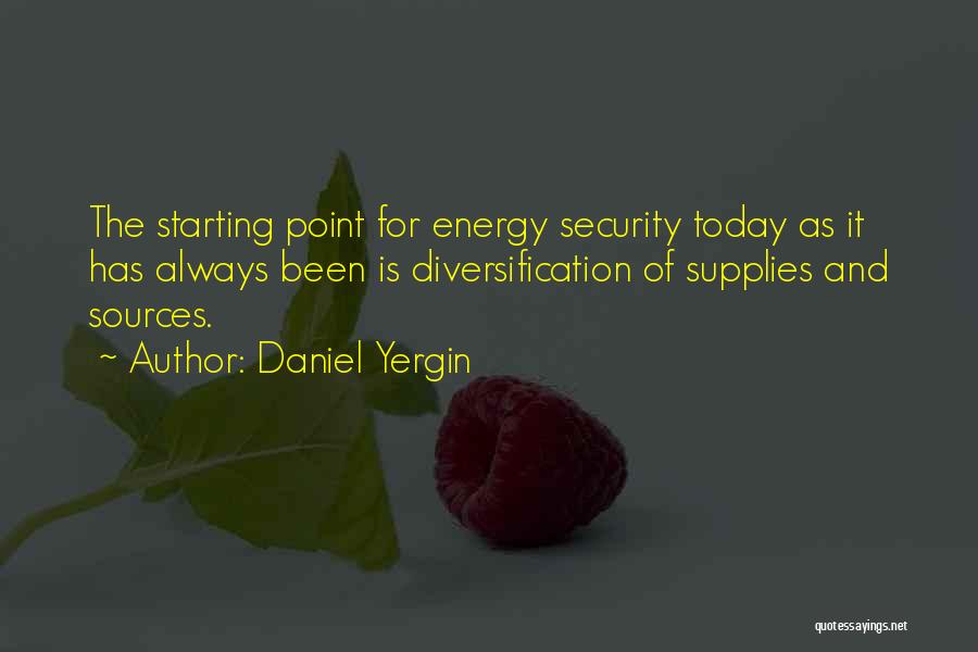 Energy Security Quotes By Daniel Yergin