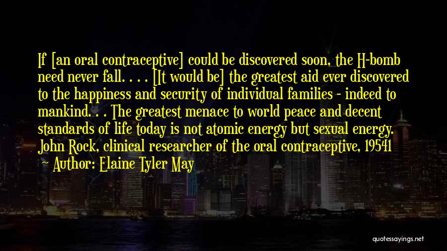 Energy Security Quotes By Elaine Tyler May