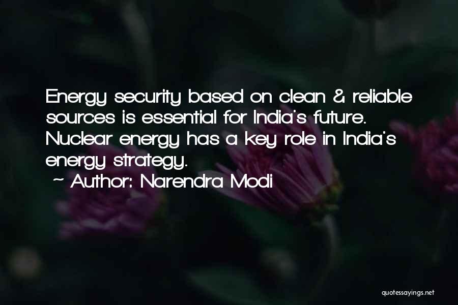 Energy Security Quotes By Narendra Modi