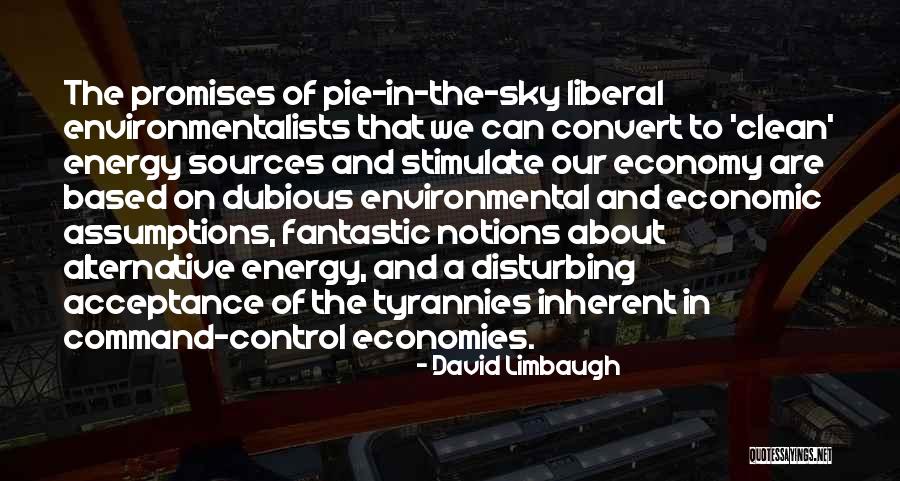 Energy Sources Quotes By David Limbaugh