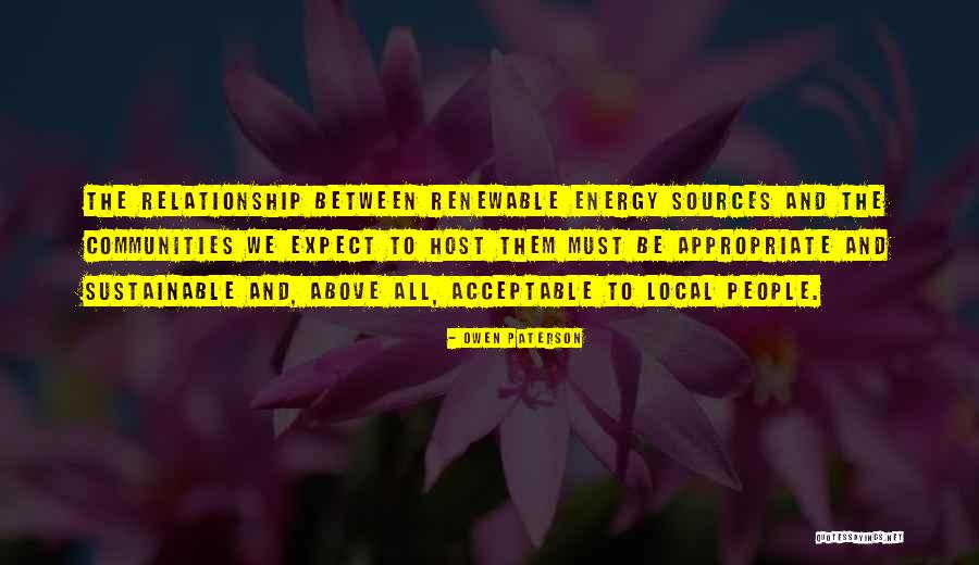 Energy Sources Quotes By Owen Paterson