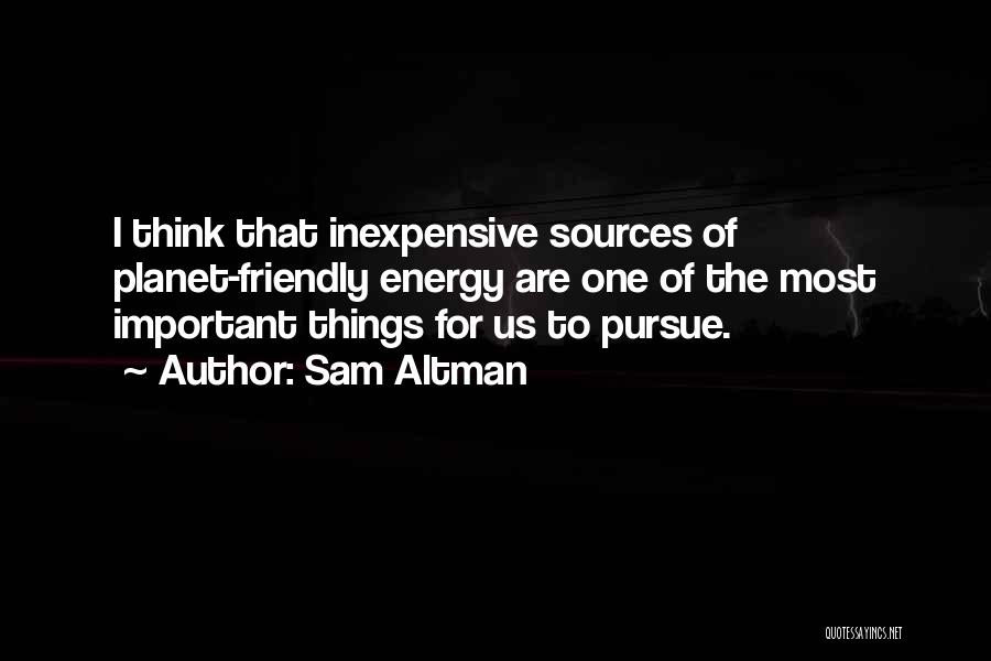Energy Sources Quotes By Sam Altman