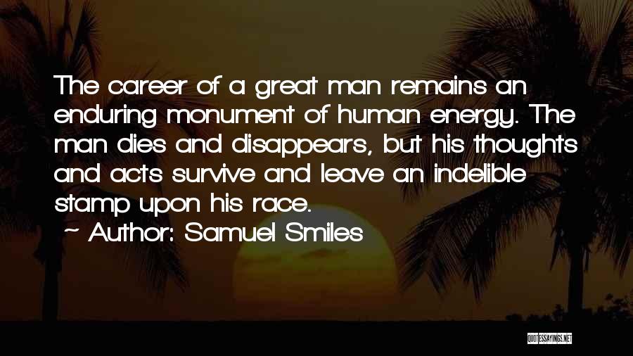 Energy Thoughts Quotes By Samuel Smiles