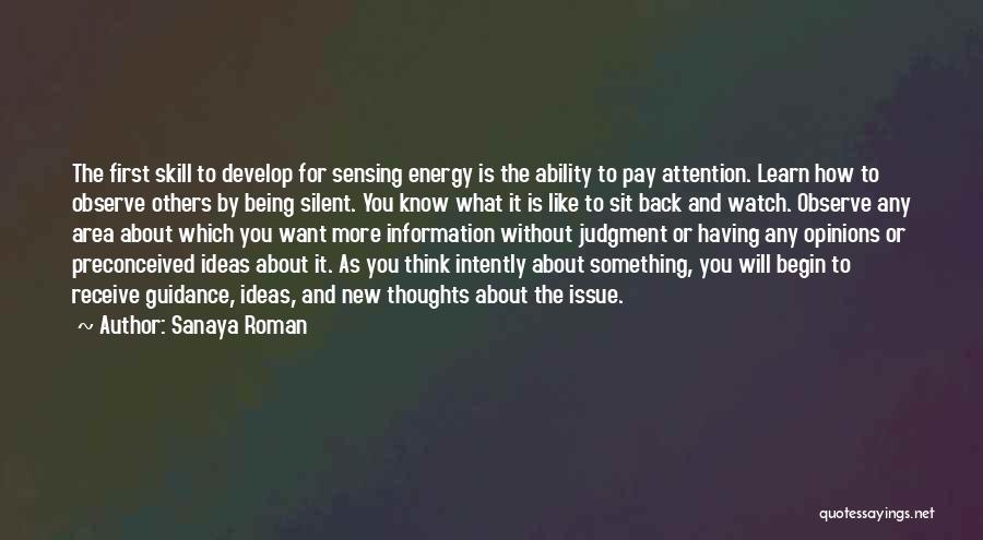 Energy Thoughts Quotes By Sanaya Roman