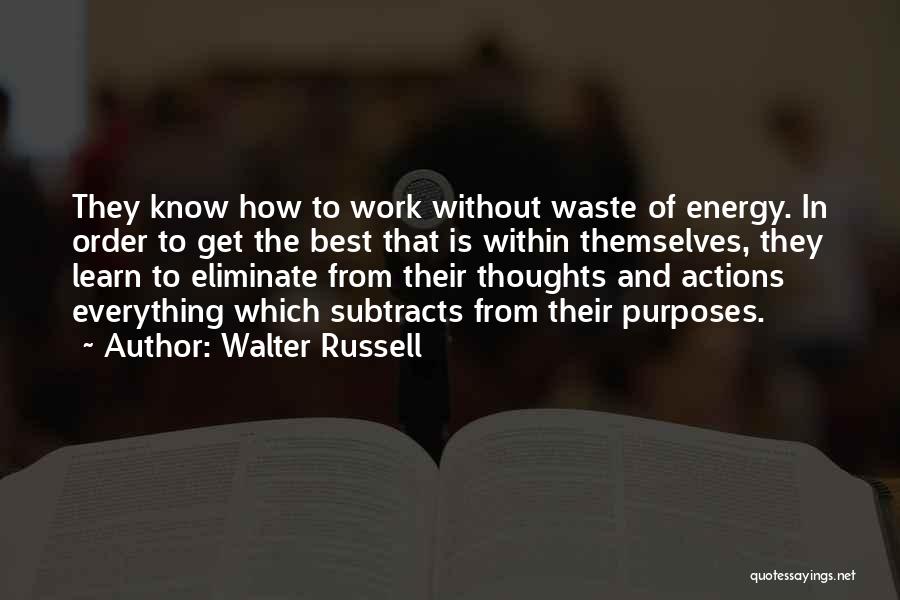 Energy Thoughts Quotes By Walter Russell