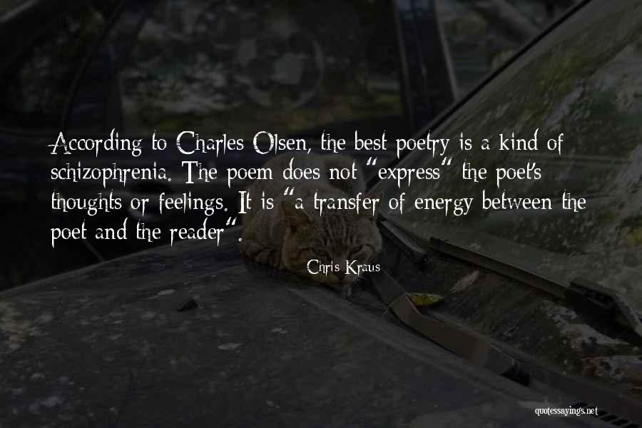 Energy Transfer Quotes By Chris Kraus Energy Transfer Quotes By Chris Kraus