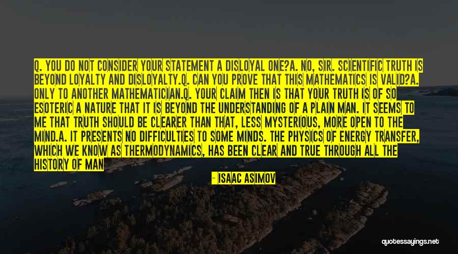 Energy Transfer Quotes By Isaac Asimov Energy Transfer Quotes By Isaac Asimov