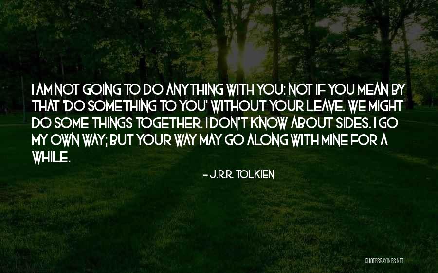 Energy Transfer Quotes By J.R.R. Tolkien Energy Transfer Quotes By J.R.R. Tolkien
