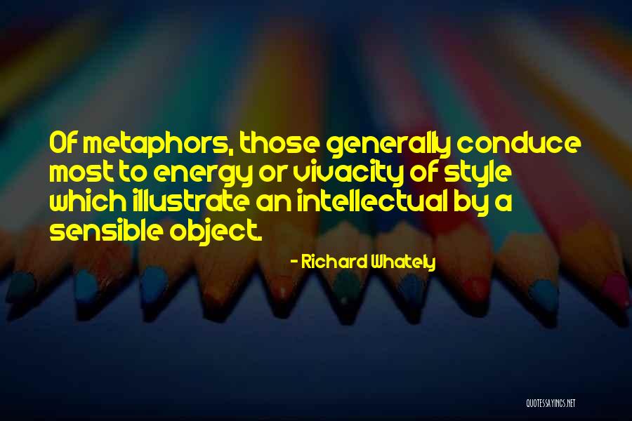Energy Which An Object Quotes By Richard Whately Energy Which An Object Quotes By Richard Whately
