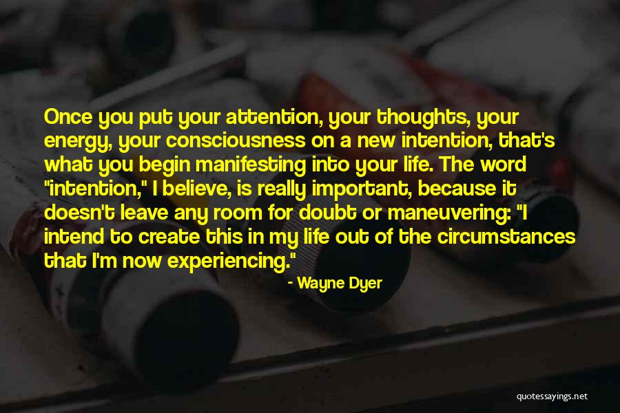 Energy You Put Out Quotes By Wayne Dyer Energy You Put Out Quotes By Wayne Dyer