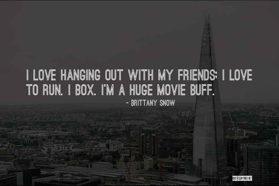 Enerhiya Mula Quotes By Brittany Snow Enerhiya Mula Quotes By Brittany Snow