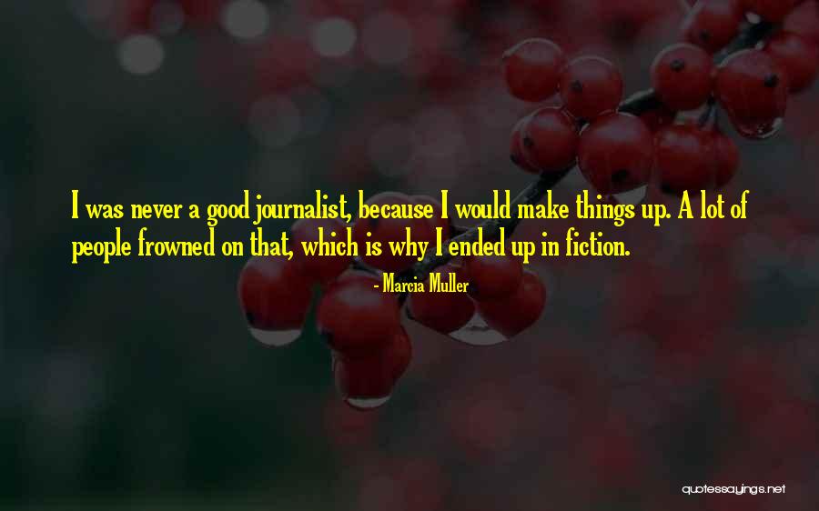 Enerjisa Quotes By Marcia Muller Enerjisa Quotes By Marcia Muller