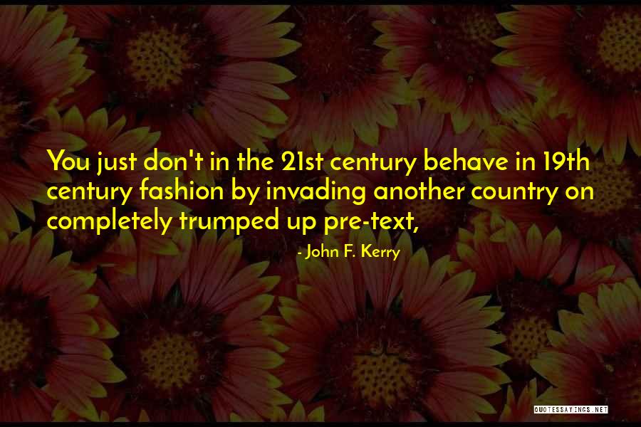 Enervation Concentration Quotes By John F. Kerry Enervation Concentration Quotes By John F. Kerry