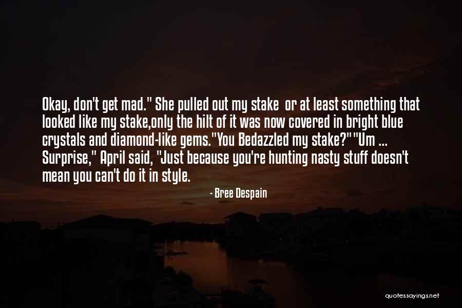 Enervest Careers Quotes By Bree Despain Enervest Careers Quotes By Bree Despain