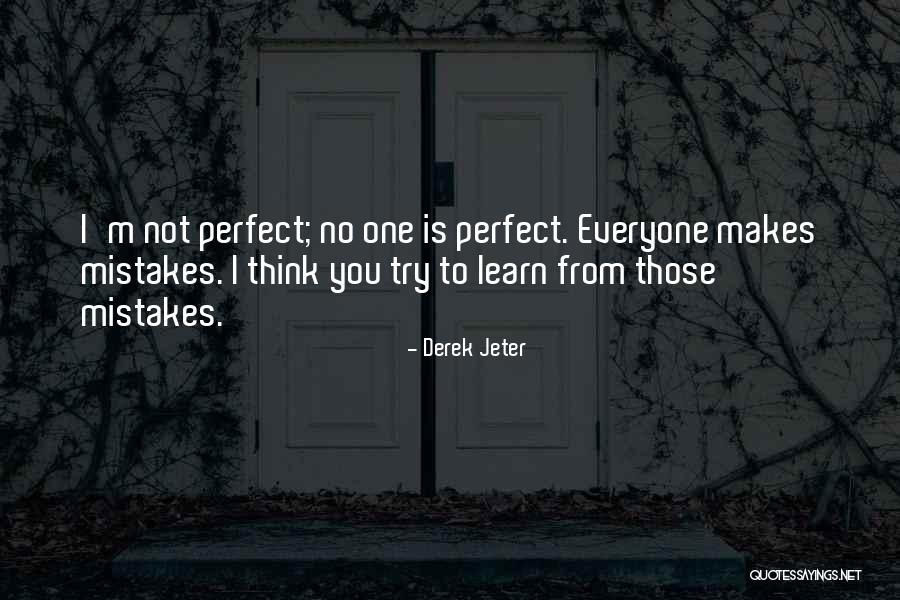Enescu Festival Quotes By Derek Jeter Enescu Festival Quotes By Derek Jeter