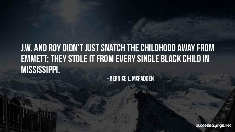 Eneseabi Quotes By Bernice L. McFadden Eneseabi Quotes By Bernice L. McFadden