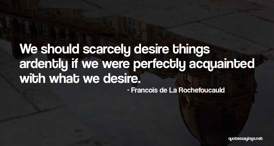 Eneseabi Quotes By Francois De La Rochefoucauld Eneseabi Quotes By Francois De La Rochefoucauld