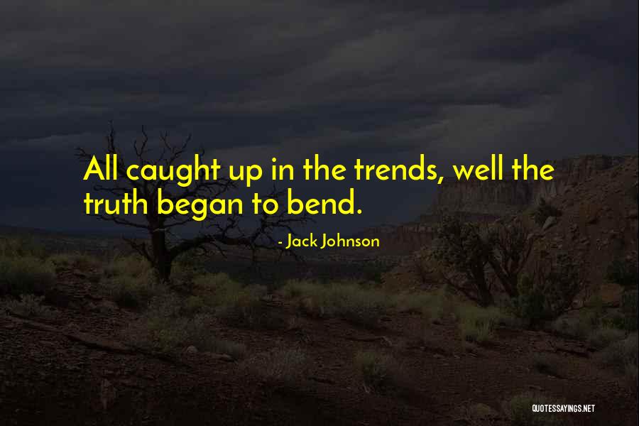 Eneseabi Quotes By Jack Johnson Eneseabi Quotes By Jack Johnson