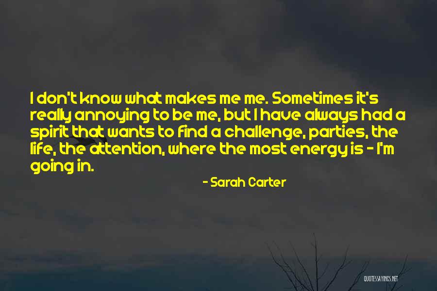 Enfade Quotes By Sarah Carter Enfade Quotes By Sarah Carter