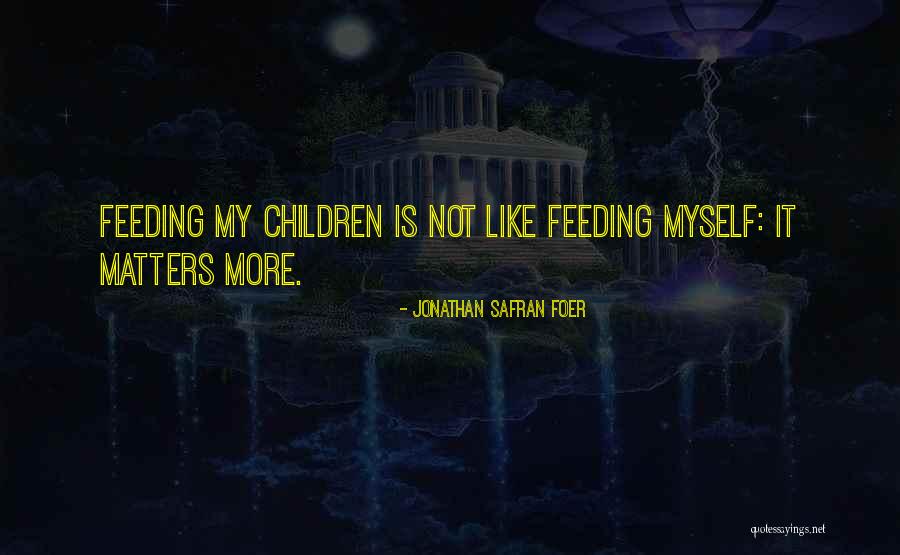 Enfado Quotes By Jonathan Safran Foer Enfado Quotes By Jonathan Safran Foer