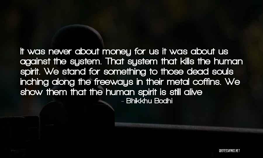 Enfatizar Significado Quotes By Bhikkhu Bodhi Enfatizar Significado Quotes By Bhikkhu Bodhi