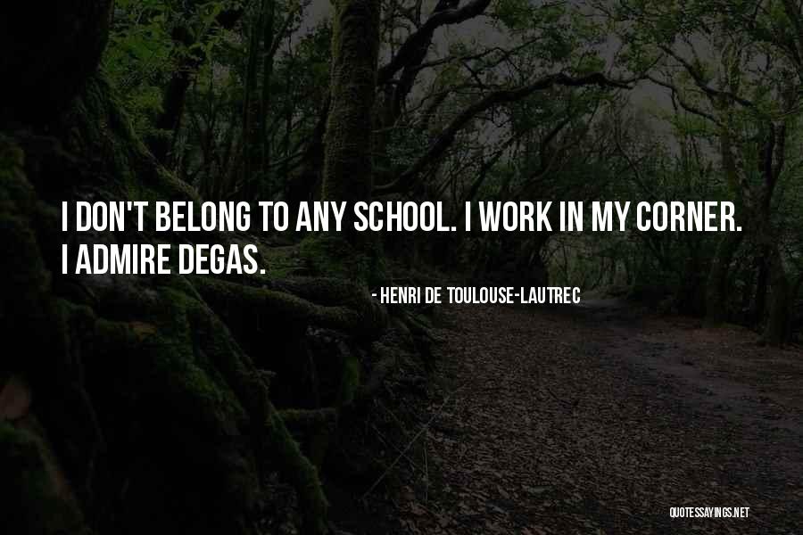 Enfeebled Wall Quotes By Henri De Toulouse-Lautrec Enfeebled Wall Quotes By Henri De Toulouse-Lautrec