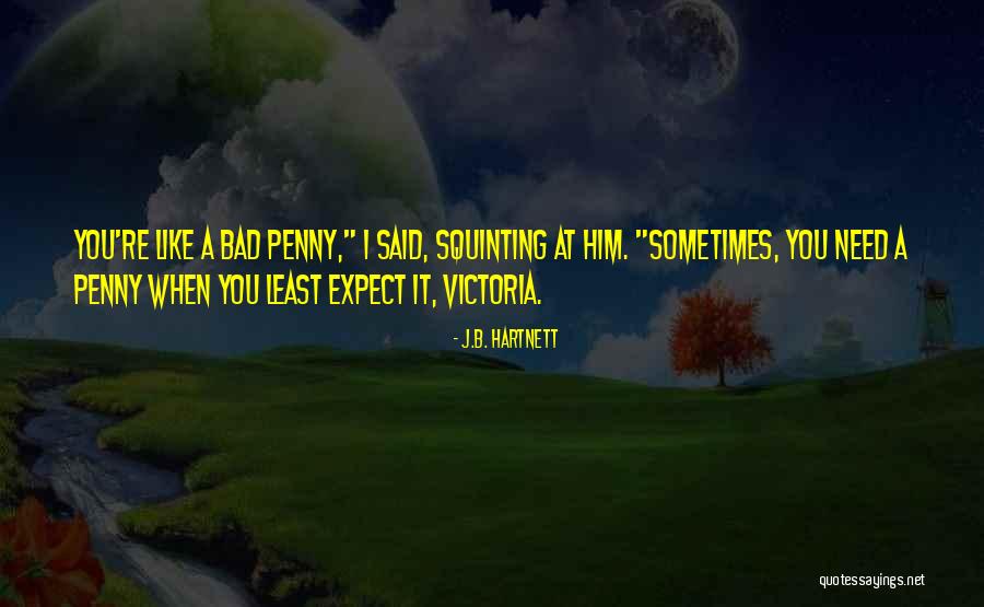 Enfermer A Quotes By J.B. Hartnett Enfermer A Quotes By J.B. Hartnett