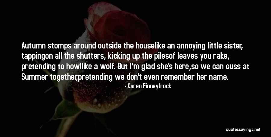 Enfermos En Quotes By Karen Finneyfrock Enfermos En Quotes By Karen Finneyfrock